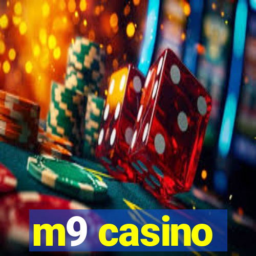 m9 casino